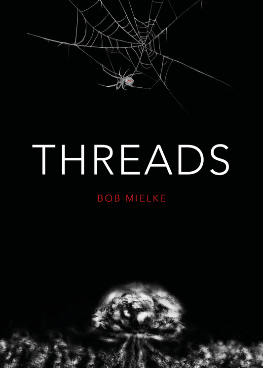 Book cover art for DieDieBooks' Threads based on the 1984 movie